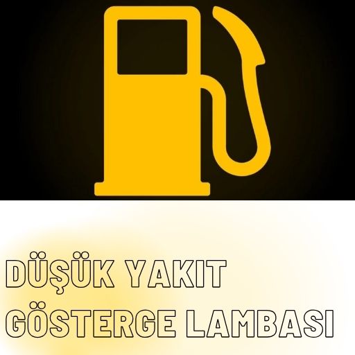 Düşük Yakıt Gösterge Lambası