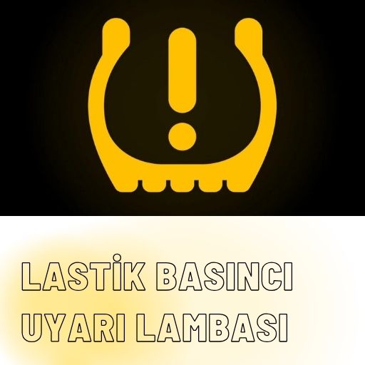 Lastik Basıncı Uyarı Lambası